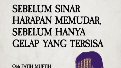 Surat Terbuka untuk Gubernur Kepri, Sebelum Sinar Harapan Memudar, sebelum Hanya Gelap yang Tersisa