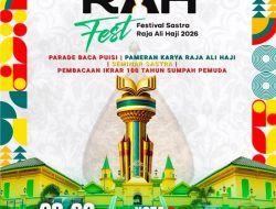 RAH Fest 2026, Transformasi Festival Sastra untuk Merawat Warisan Raja Ali Haji